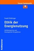 Cover: Ethik der Energienutzung - Kohlhammer