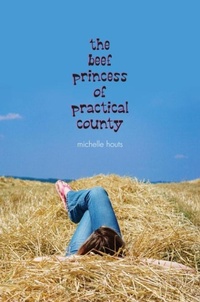Enlarge image Cover: The Beef Princess of Practical County - Delacorte Press