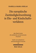 Abbildung von: Die europäische Zuständigkeitsordnung in Ehe- und Kindschaftsverfahren - Mohr Siebeck