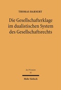 Abbildung von: Die Gesellschafterklage im dualistischen System des Gesellschaftsrechts - Mohr Siebeck