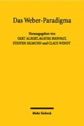 Cover: Das Weber-Paradigma - Mohr Siebeck