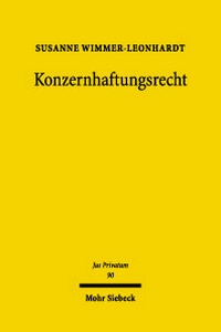 Abbildung von: Konzernhaftungsrecht - Mohr Siebeck