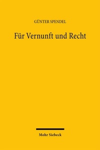 Enlarge image Cover: Für Vernunft und Recht - Mohr Siebeck