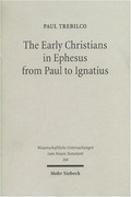 Cover: The Early Christians in Ephesus from Paul to Ignatius - Mohr Siebeck