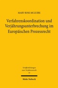 Abbildung von: Verfahrenskoordination und Verjährungsunterbrechung im Europäischen Prozessrecht - Mohr Siebeck
