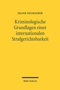 Cover: Kriminologische Grundlagen einer internationalen Strafgerichtsbarkeit - Mohr Siebeck