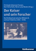 Cover: Der Kaiser und sein Forscher - Kohlhammer