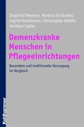 Cover: Demenzkranke Menschen in Pflegeeinrichtungen - Kohlhammer