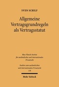 Cover: Allgemeine Vertragsgrundregeln als Vertragsstatut - Mohr Siebeck