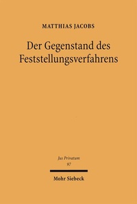 Abbildung von: Der Gegenstand des Feststellungsverfahrens - Mohr Siebeck