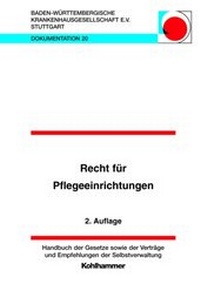 Abbildung von: Recht für Pflegeeinrichtungen - Kohlhammer