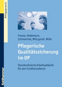 Abbildung von: Pflegerische Qualitätssicherung im OP - Kohlhammer