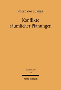 Abbildung von: Konflikte räumlicher Planungen - Mohr Siebeck