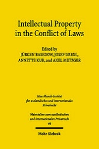 Enlarge image Cover: Intellectual Property in the Conflict of Laws - Mohr Siebeck