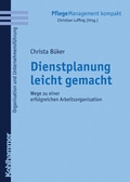 Cover: Dienstplanung leicht gemacht - Kohlhammer
