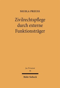 Abbildung von: Zivilrechtspflege durch externe Funktionsträger - Mohr Siebeck