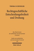 Cover: Rechtsgesch&auml;ftliche Entscheidungsfreiheit und Drohung - Mohr Siebeck