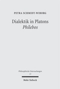 Cover: Dialektik in Platons 'Philebos' - Mohr Siebeck
