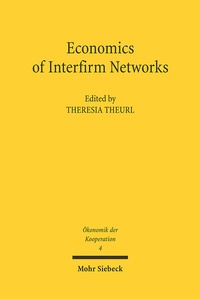 Enlarge image Cover: Economics of Interfirm Networks - Mohr Siebeck