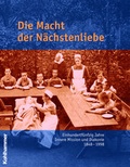 Cover: Die Macht der N&auml;chstenliebe - Kohlhammer
