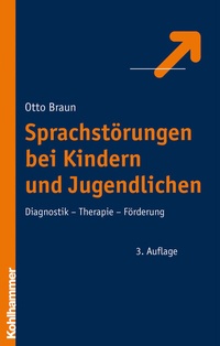 Abbildung von: Sprachstörungen bei Kindern und Jugendlichen - Kohlhammer