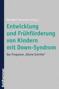 Cover: Entwicklung und Fr&uuml;hf&ouml;rderung von Kindern mit Down-Syndrom - Kohlhammer