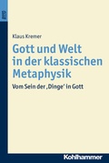 Cover: Gott und Welt in der klassischen Metaphysik. BonD - Kohlhammer