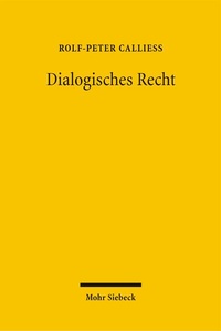Enlarge image Cover: Dialogisches Recht - Mohr Siebeck