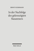 Cover: In der Nachfolge des gekreuzigten Nazareners - Mohr Siebeck