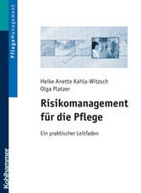 Abbildung von: Risikomanagement für die Pflege - Kohlhammer