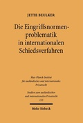 Abbildung von: Die Eingriffsnormenproblematik in internationalen Schiedsverfahren - Mohr Siebeck
