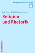 Cover: Religion und Rhetorik - Kohlhammer