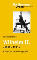 Cover: Wilhelm II. (1859-1941) - Kohlhammer