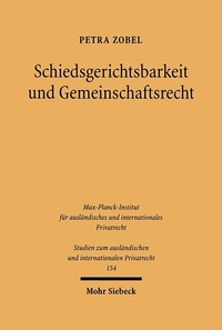 Abbildung von: Schiedsgerichtsbarkeit und Gemeinschaftsrecht - Mohr Siebeck