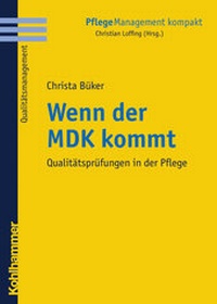 Abbildung von: Wenn der MDK kommt - Kohlhammer