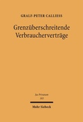 Cover: Grenz&uuml;berschreitende Verbrauchervertr&auml;ge - Mohr Siebeck