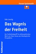 Cover: Das Wagnis der Freiheit - Kohlhammer