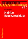 Cover: Mobiler Rauchverschluss - Kohlhammer