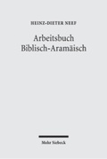 Cover: Arbeitsbuch Biblisch-Aram&auml;isch - Mohr Siebeck