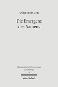 Cover: Die Emergenz des Namens - Mohr Siebeck