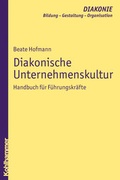 Cover: Diakonische Unternehmenskultur - Kohlhammer