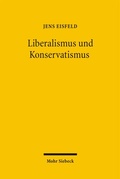 Cover: Liberalismus und Konservatismus - Mohr Siebeck