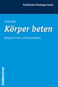 Cover: K&ouml;rper beten - Kohlhammer