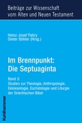 Cover: Im Brennpunkt: Die Septuaginta - Kohlhammer