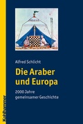 Cover: Die Araber und Europa - Kohlhammer