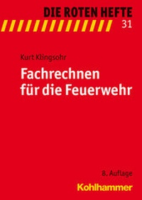 Abbildung von: Fachrechnen für die Feuerwehr - Kohlhammer