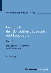 Abbildung von: Lehrbuch der Sprachheilpädagogik und Logopädie - Kohlhammer