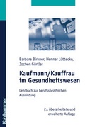 Cover: Kaufmann/Kauffrau im Gesundheitswesen - Kohlhammer