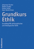 Cover: Grundkurs Ethik - Kohlhammer