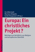 Cover: Europa: Ein christliches Projekt? - Kohlhammer